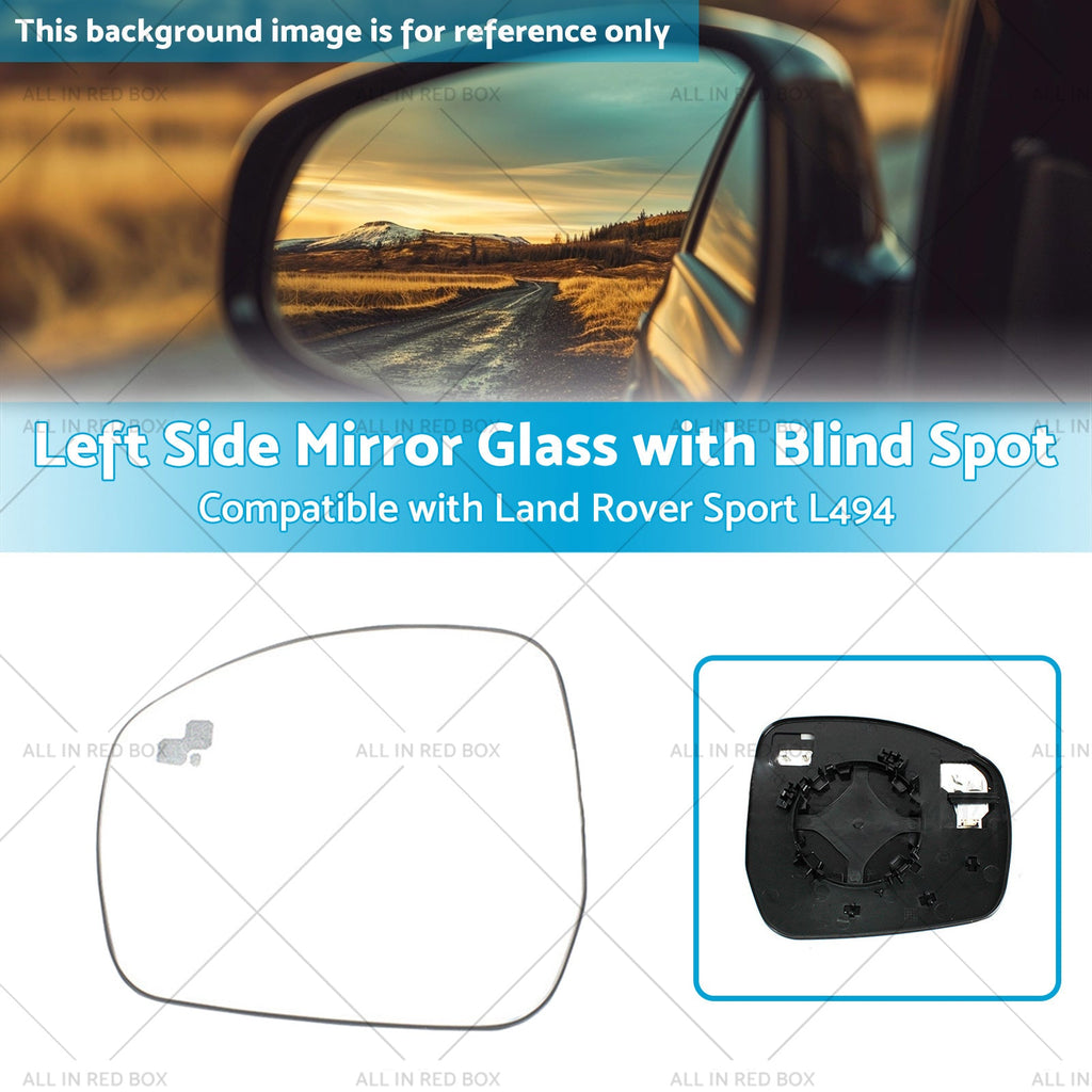 Left Side Mirror Glass with Blind Spot Suitable for Land Rover Sport L494 14-21-2